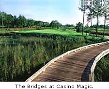 The Bridges at Casino Magic