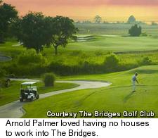 The Bridges Golf Club - Arnold Palmer